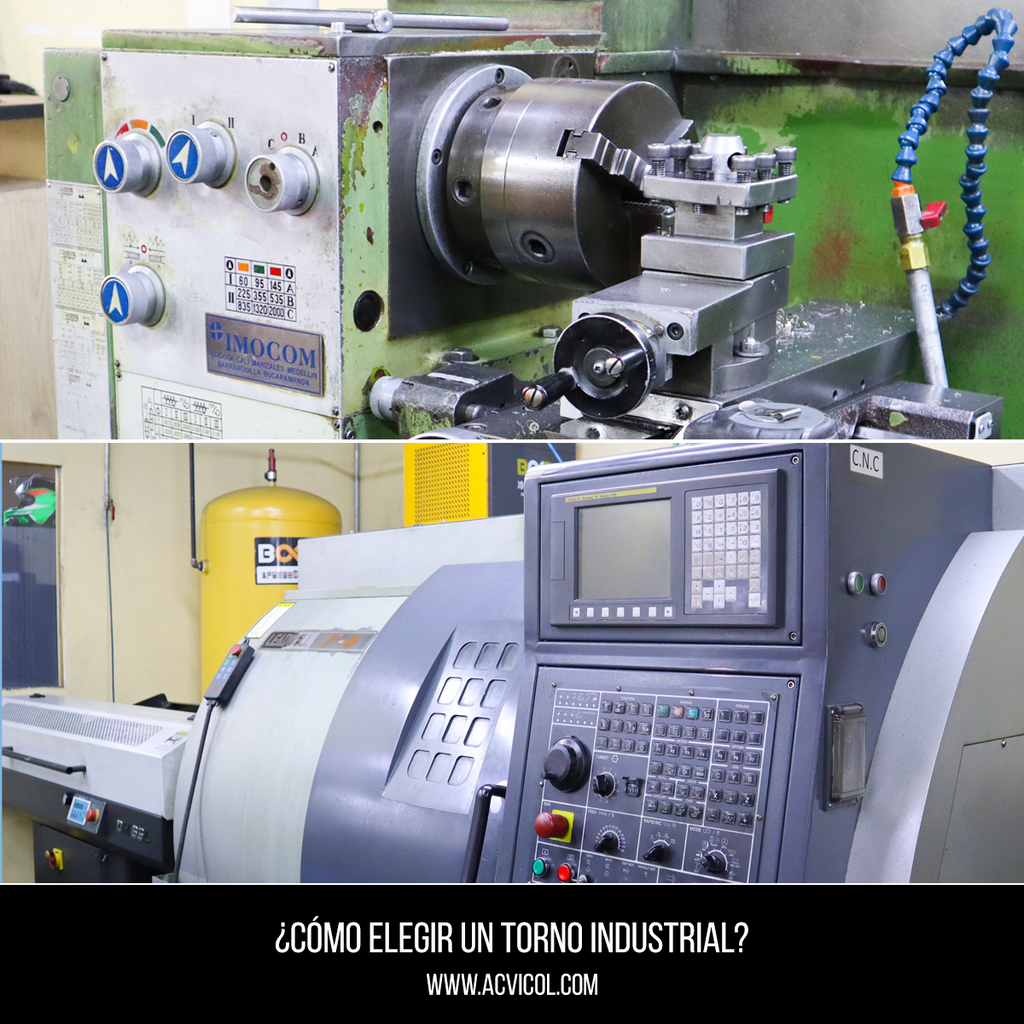 ¿CÓMO ELEGIR UN TORNO INDUSTRIAL?