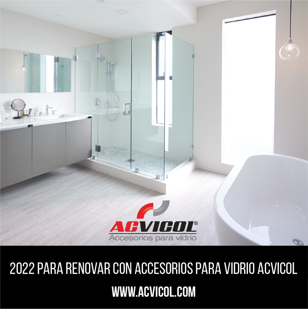 2022 PARA RENOVAR CON ACCESORIOS PARA VIDRIO ACVICOL