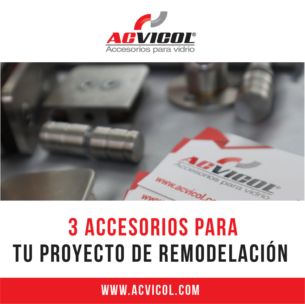 3 ACCESORIOS PARA TU PROYECTO DE REMODELACIÓN